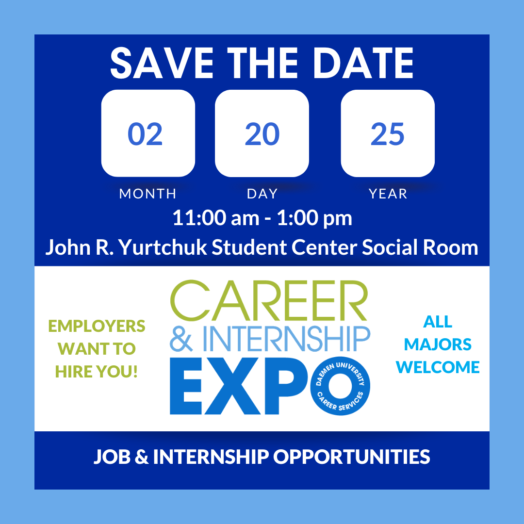 Career & Internship Expo Save the Date February 20, 2025